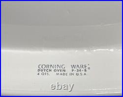 Vintage Corning Ware Dutch Oven P-34-B4 Qts. Made in USA